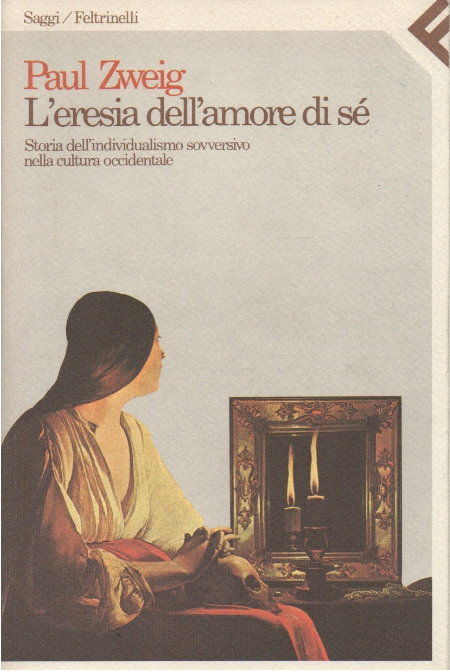 L'ERESIA DELL'AMORE DI SE'